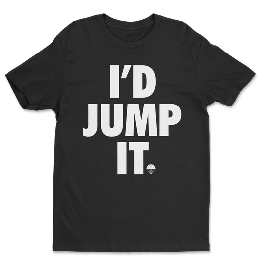 I'd Jump It Athletic Shirt