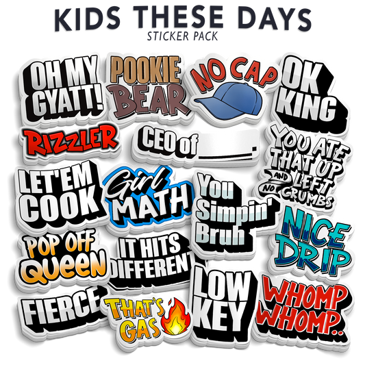 Kids These Day - Funny Sticker Pack