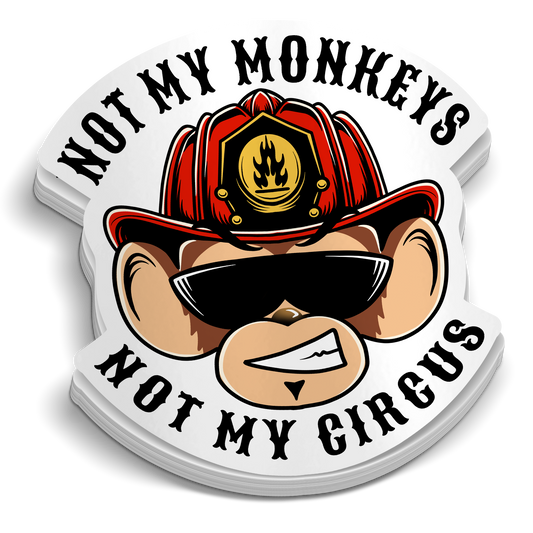 Not My Circus Sticker
