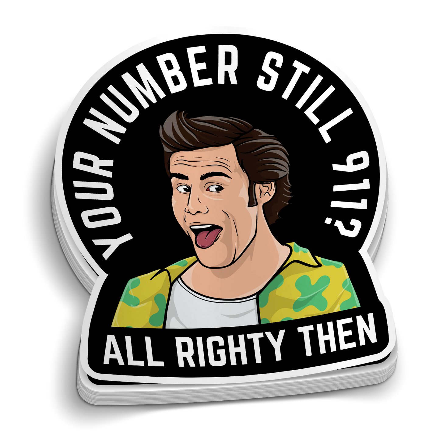 Is Your Number Still 911? Sticker