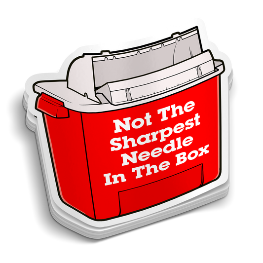 Not The Sharpest Needle Sticker