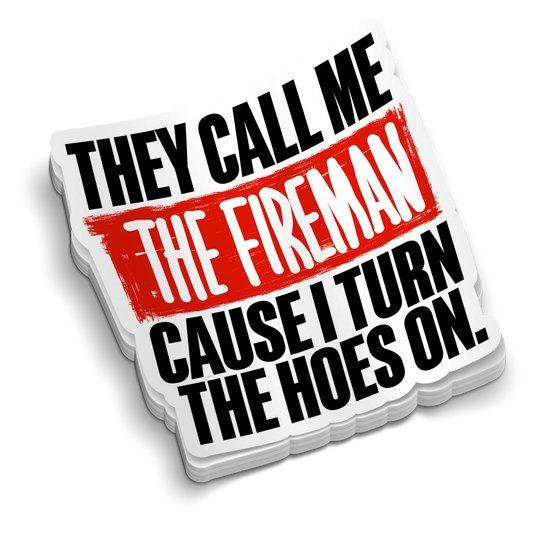 Call Me The Fireman | Firefighter Sticker