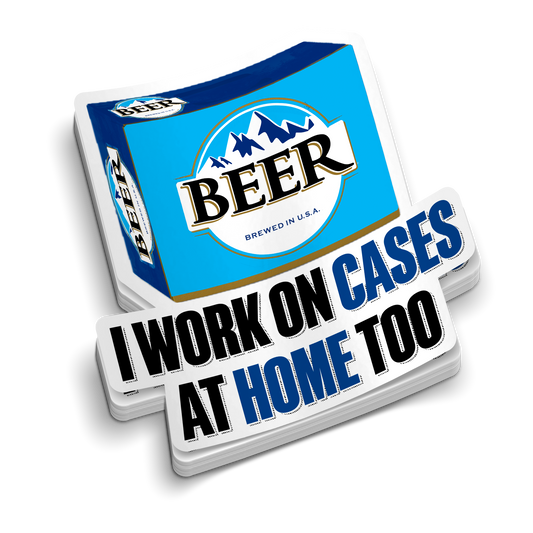 Work on Cases | Sarcastic Police Stickers