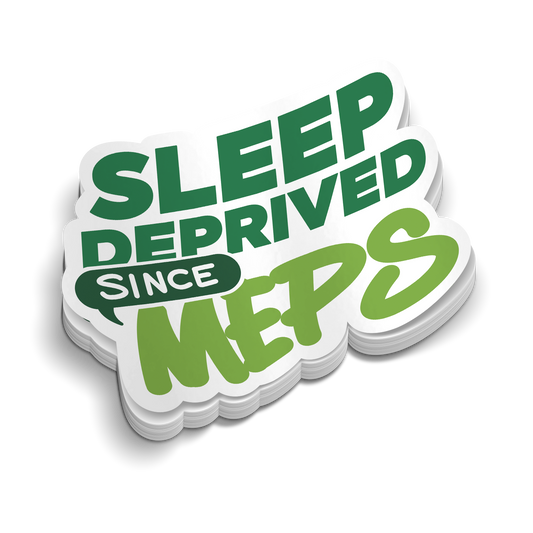 Sleep Deprived | Funny Military Stickers