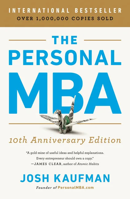 The Personal MBA 10th Anniversary Edition - Paperback