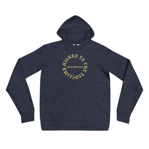 CLIMB HIGHER TO THE TOP Hoodie