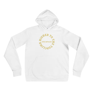 CLIMB HIGHER TO THE TOP Hoodie
